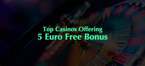 casino euro 5 euro gratis